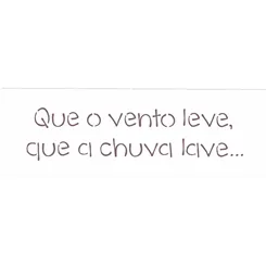 Stencil - 10x30cm - Frase Que o Vento Leve - OPA2430 - Opa Criando Arte