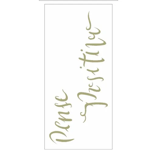 Stencil - 07x15cm - Frase Pense Positivo - OPA2489 - Opa Criando Arte